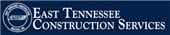 East Tennessee Construction Services Inc