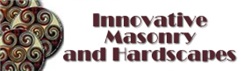 Innovative Masonry And Hardscapes